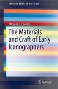 Leonida |  The Materials and Craft of Early Iconographers | Buch |  Sack Fachmedien