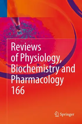 Nilius / Gudermann / Petersen |  Reviews of Physiology, Biochemistry and Pharmacology 166 | Buch |  Sack Fachmedien