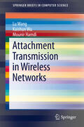 Wang / Wu / Hamdi |  Attachment Transmission in Wireless Networks | eBook | Sack Fachmedien