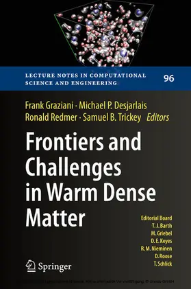Graziani / Desjarlais / Redmer | Frontiers and Challenges in Warm Dense Matter | E-Book | sack.de
