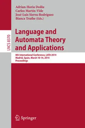 Dediu / Martín-Vide / Sierra-Rodríguez |  Language and Automata Theory and Applications | eBook | Sack Fachmedien