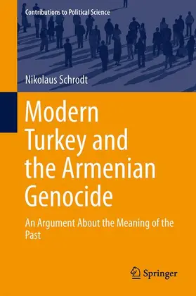 Schrodt |  Modern Turkey and the Armenian Genocide | Buch |  Sack Fachmedien