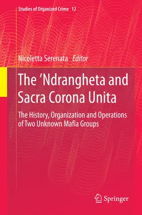 Serenata |  The ’Ndrangheta and Sacra Corona Unita | eBook | Sack Fachmedien