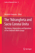 Serenata |  The ’Ndrangheta and Sacra Corona Unita | eBook | Sack Fachmedien