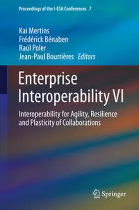 Mertins / Bourrières / Bénaben |  Enterprise Interoperability VI | Buch |  Sack Fachmedien