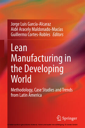 García-Alcaraz / Maldonado-Macías / Cortes-Robles | Lean Manufacturing in the Developing World | E-Book | sack.de