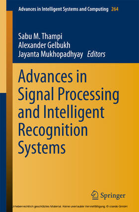 Thampi / Gelbukh / Mukhopadhyay |  Advances in Signal Processing and Intelligent Recognition Systems | eBook | Sack Fachmedien