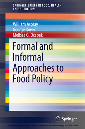 Aspray / Royer / Ocepek | Formal and Informal Approaches to Food Policy | E-Book | sack.de