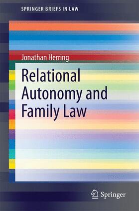 Herring |  Relational Autonomy and Family Law | Buch |  Sack Fachmedien