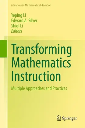 Li / Silver |  Transforming Mathematics Instruction | Buch |  Sack Fachmedien
