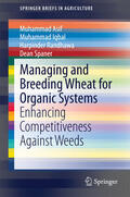 Asif / Iqbal / Randhawa |  Managing and Breeding Wheat for Organic Systems | eBook | Sack Fachmedien