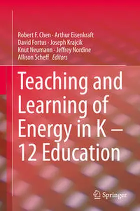 Chen / Eisenkraft / Fortus |  Teaching and Learning of Energy in K - 12 Education | Buch |  Sack Fachmedien