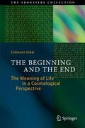 Vidal |  The Beginning and the End | Buch |  Sack Fachmedien