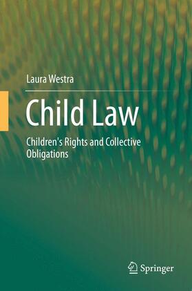 Westra |  Child Law | Buch |  Sack Fachmedien