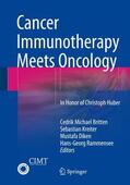 Britten / Kreiter / Diken |  Cancer Immunotherapy Meets Oncology | Buch |  Sack Fachmedien
