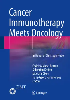 Britten / Kreiter / Diken |  Cancer Immunotherapy Meets Oncology | eBook | Sack Fachmedien