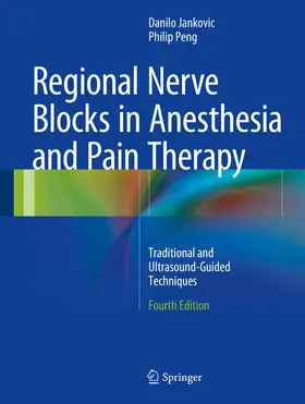 Jankovic / Peng |  Regional Nerve Blocks in Anesthesia and Pain Therapy | eBook | Sack Fachmedien