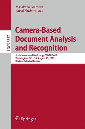 Shafait / Iwamura |  Camera-Based Document Analysis and Recognition | Buch |  Sack Fachmedien
