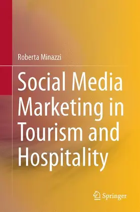 Minazzi |  Social Media Marketing in Tourism and Hospitality | Buch |  Sack Fachmedien