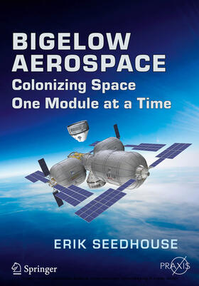 Seedhouse |  Bigelow Aerospace | eBook | Sack Fachmedien