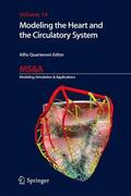Quarteroni |  Modeling the Heart and the Circulatory System | Buch |  Sack Fachmedien