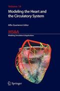 Quarteroni |  Modeling the Heart and the Circulatory System | eBook | Sack Fachmedien