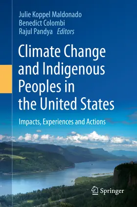 Maldonado / Colombi / Benedict |  Climate Change and Indigenous Peoples in the United States | eBook | Sack Fachmedien