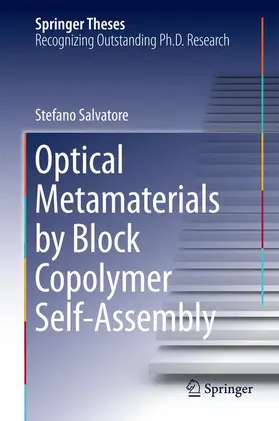 Salvatore |  Optical Metamaterials by Block Copolymer Self-Assembly | Buch |  Sack Fachmedien