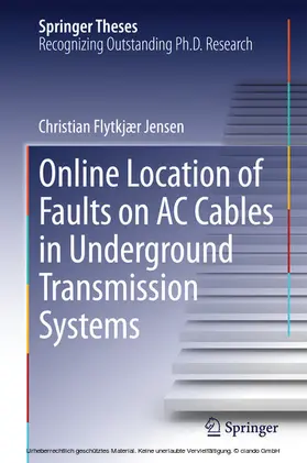Jensen | Online Location of Faults on AC Cables in Underground Transmission Systems | E-Book | www.sack.de