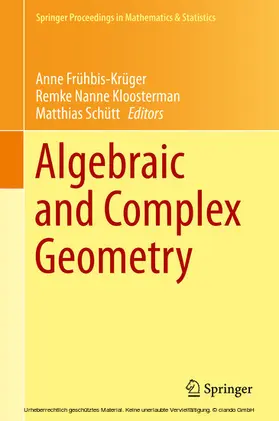 Frühbis-Krüger / Kloosterman / Schütt |  Algebraic and Complex Geometry | eBook | Sack Fachmedien