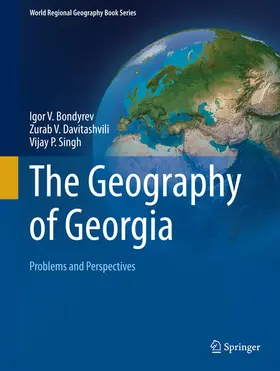Bondyrev / Davitashvili / Singh |  The Geography of Georgia | eBook | Sack Fachmedien
