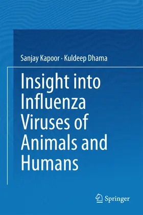 Kapoor / Dhama | Insight into Influenza Viruses of Animals and Humans | E-Book | www.sack.de