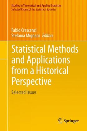 Mignani / Crescenzi | Statistical Methods and Applications from a Historical Perspective | Buch | 978-3-319-05551-0 | sack.de