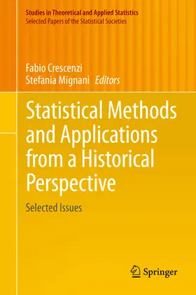 Crescenzi / Mignani |  Statistical Methods and Applications from a Historical Perspective | eBook | Sack Fachmedien