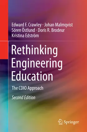 Crawley / Malmqvist / Östlund |  Rethinking Engineering Education | eBook | Sack Fachmedien