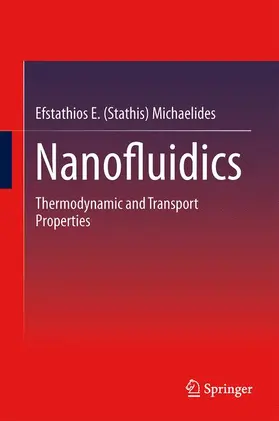 Michaelides |  Nanofluidics | Buch |  Sack Fachmedien