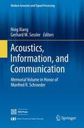 Sessler / Xiang |  Acoustics, Information, and Communication | Buch |  Sack Fachmedien