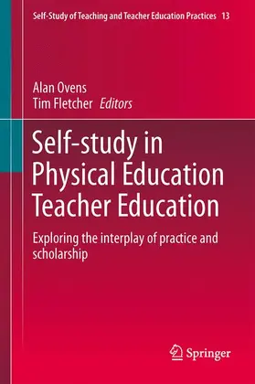 Fletcher / Ovens |  Self-Study in Physical Education Teacher Education | Buch |  Sack Fachmedien