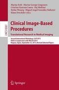 Erdt / Linguraru / Oyarzun Laura |  Clinical Image-Based Procedures. Translational Research in Medical Imaging | Buch |  Sack Fachmedien