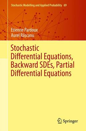 R?scanu / Pardoux | Stochastic Differential Equations, Backward SDEs, Partial Differential Equations | Buch | 978-3-319-05713-2 | sack.de