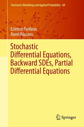 Pardoux / R?scanu | Stochastic Differential Equations, Backward SDEs, Partial Differential Equations | E-Book | sack.de