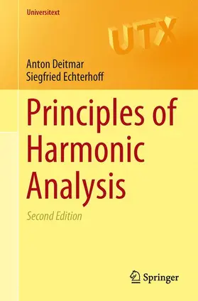 Echterhoff / Deitmar |  Principles of Harmonic Analysis | Buch |  Sack Fachmedien