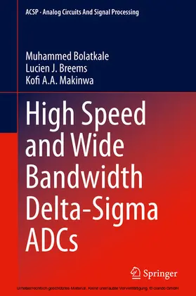 Bolatkale / Breems / Makinwa |  High Speed and Wide Bandwidth Delta-Sigma ADCs | eBook | Sack Fachmedien