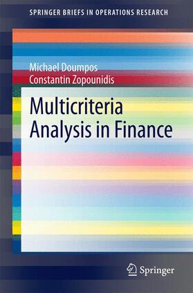 Zopounidis / Doumpos | Multicriteria Analysis in Finance | Buch | 978-3-319-05863-4 | sack.de