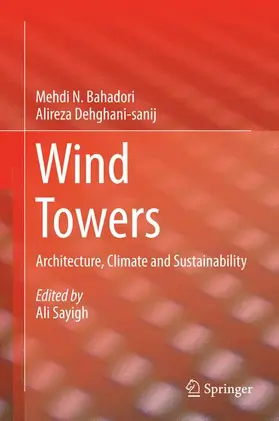 Bahadori / Sayigh / Dehghani-sanij |  Wind Towers | Buch |  Sack Fachmedien