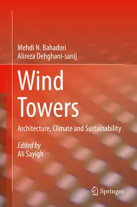 Bahadori / Dehghani-sanij / Sayigh | Wind Towers | E-Book | www.sack.de