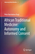 Ikechukwu Osuji |  African Traditional Medicine: Autonomy and Informed Consent | eBook | Sack Fachmedien