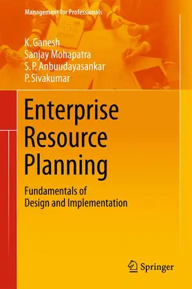 Ganesh / Sivakumar / Mohapatra |  Enterprise Resource Planning | Buch |  Sack Fachmedien