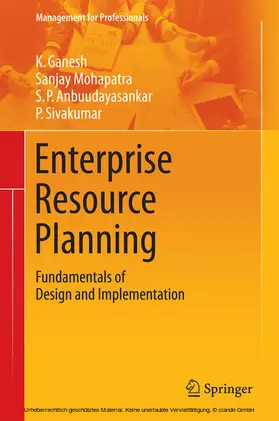 Ganesh / Mohapatra / Anbuudayasankar |  Enterprise Resource Planning | eBook | Sack Fachmedien