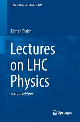Plehn | Lectures on LHC Physics | Buch | 978-3-319-05941-9 | sack.de